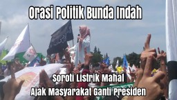 Video : Orasi Politik Bunda Indah Lumajang Ganti Presiden