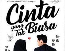 Resensi Novel Cinta Yang Tak Biasa Oleh Dilla Anisa Ikhtira