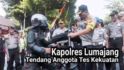 Video : Tendangan Kapolres Lumajang Bentuk Cek Kesiapan Anggota PAM Tahun Baru