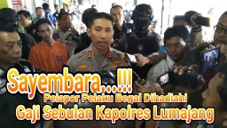 Video : Sayembara Kapolres Lumajang Basmi Begal Bagi Warga