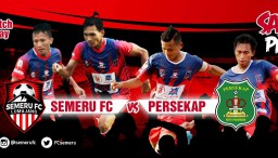 Ayo..! Sikat Persekap, Saatnya Semeru FC Rebut Puncak Klasemen