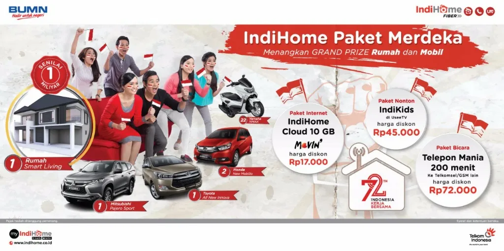 Ayoo...! Pasang IndiHome Paket Kemerdekaan, Dapatkan Hadiah Rumah dan Mobil