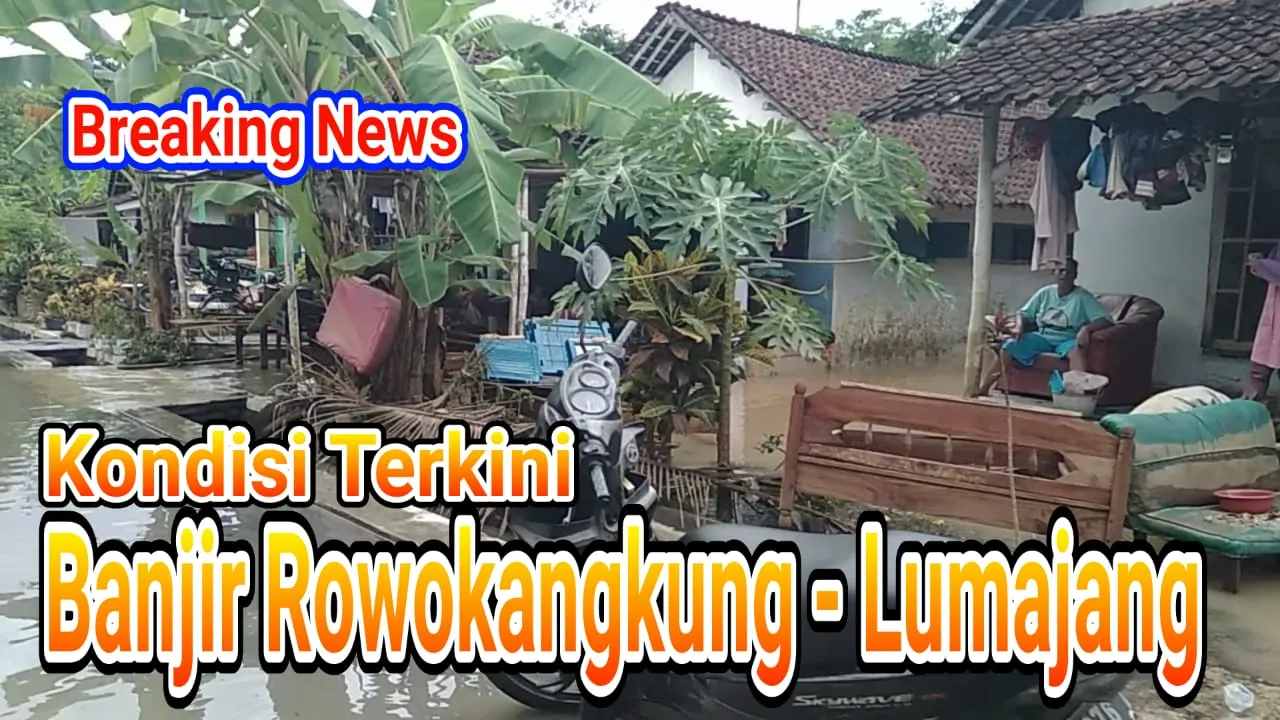 VIDEO : Banjir Terkini di 2 Desa di Kecamatan Rowokangkung