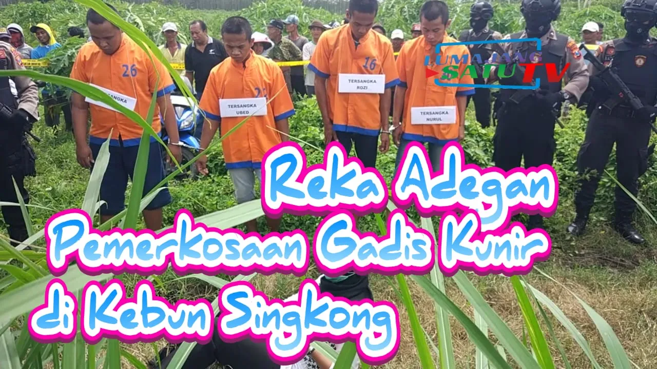 Video : Rekonstruksi Pemerkosaan Gadis Kunir di Kebun Singkong